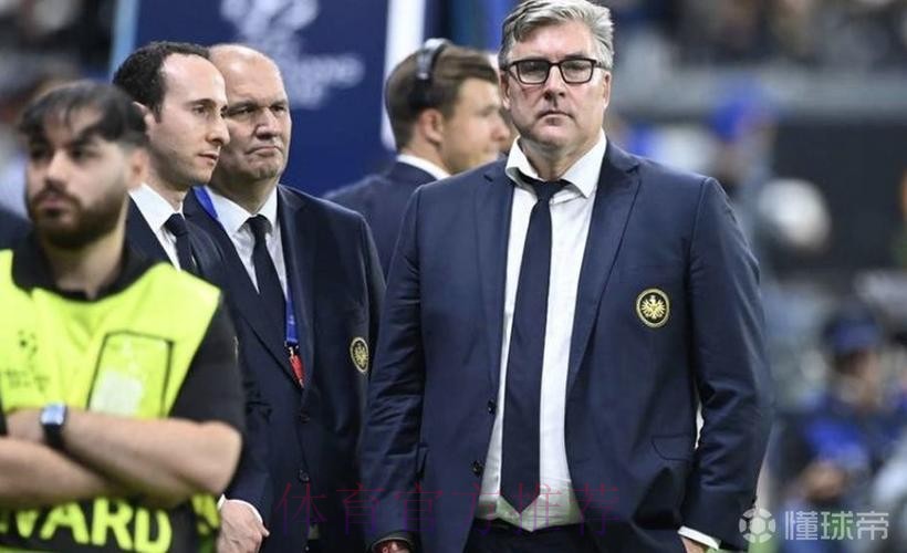 法兰克福高层要求球员不能再找借口；新帅很可能会是罗泽